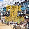 FUNK DO MOMENTO